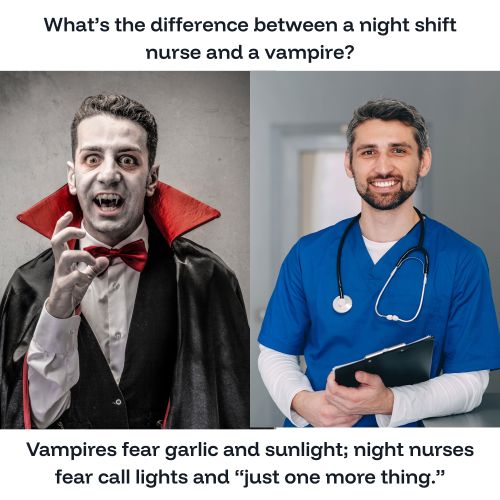 Night shift nurse vampire meme.
